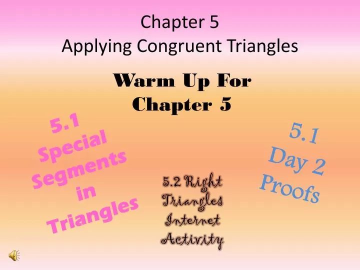 chapter 5 applying congruent triangles