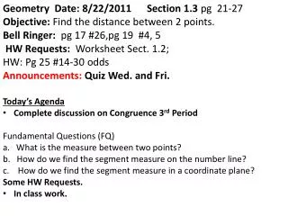 Geometry Date : 8/22/2011 Section 1.3 pg 21-27