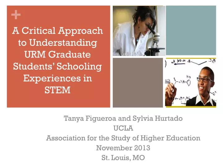 a critical approach to understanding urm graduate students schooling experiences in stem