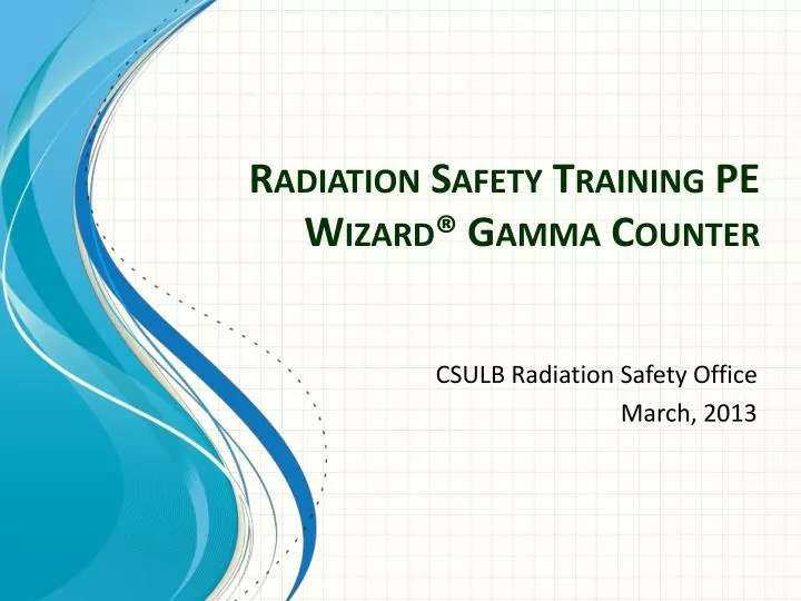 radiation safety training pe wizard gamma counter