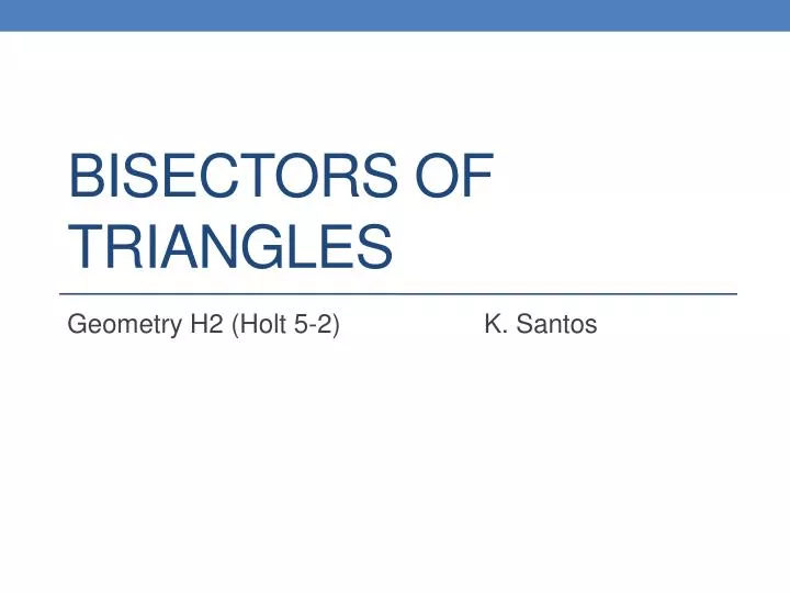 bisectors of triangles