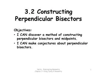 3.2 Constructing Perpendicular Bisectors