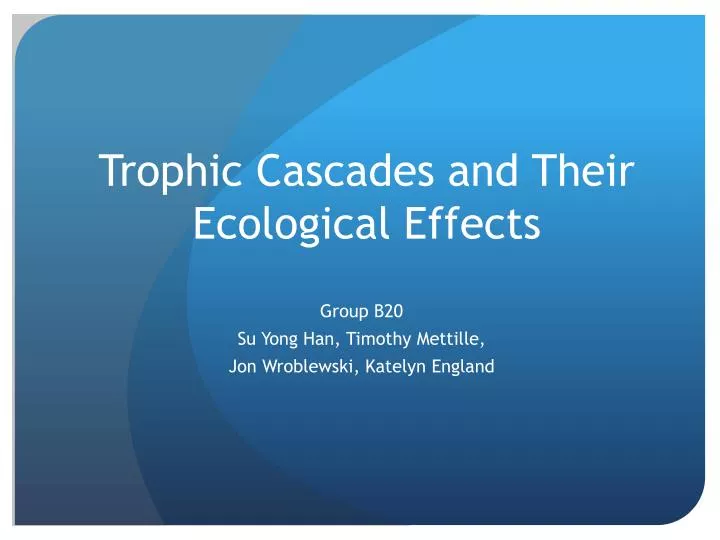 trophic c ascades and their e cological e ffects
