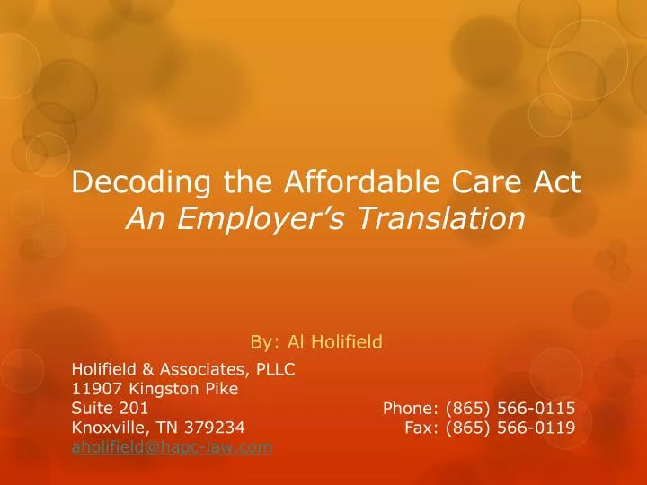 decoding the affordable care act an employer s translation