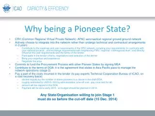 Why being a Pioneer State?
