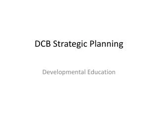 DCB Strategic Planning