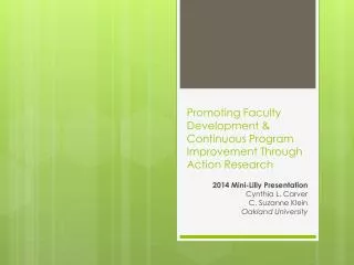 Promoting Faculty Development &amp; Continuous Program Improvement Through Action Research