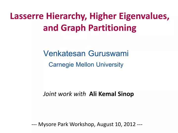 lasserre hierarchy higher eigenvalues and graph partitioning