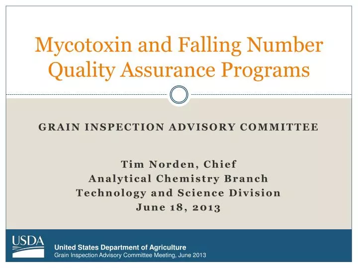 mycotoxin and falling number quality assurance programs