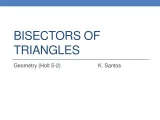 bisectors of triangles