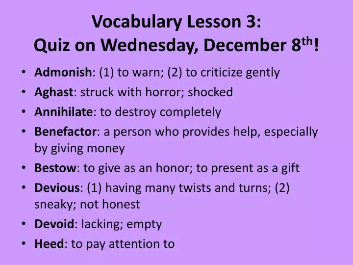 vocabulary lesson 3 quiz on wednesday december 8 th