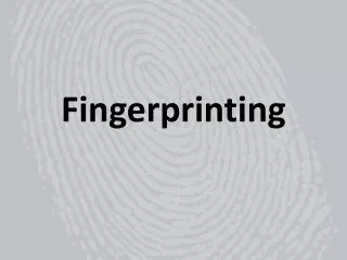 fingerprinting