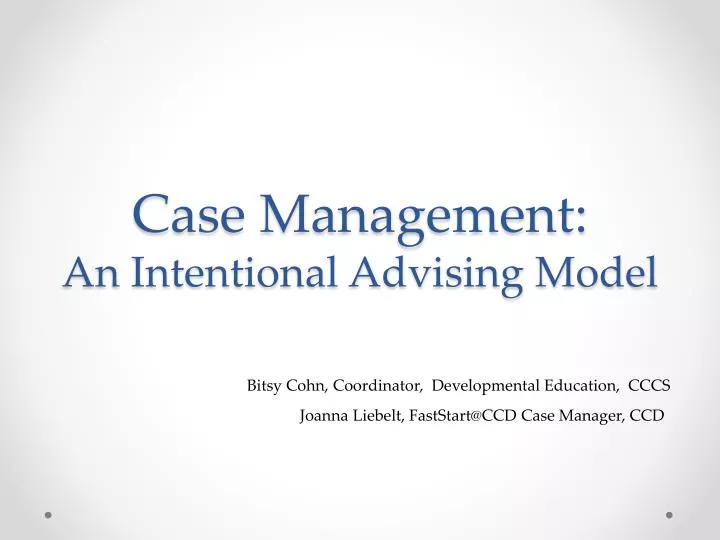 case management an intentional advising model