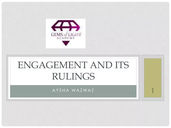 engagement and its rulings