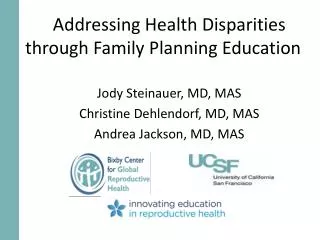 Addressing Health Disparities through Family Planning Education