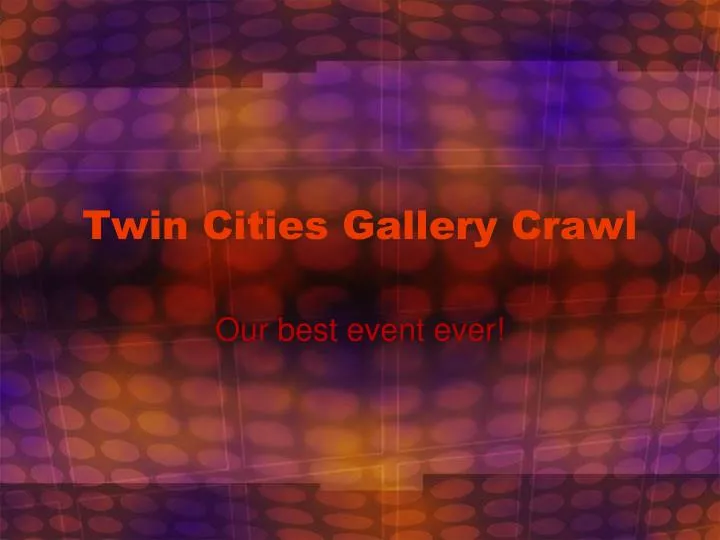 twin cities gallery crawl