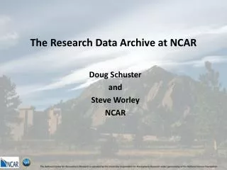 The Research Data Archive at NCAR
