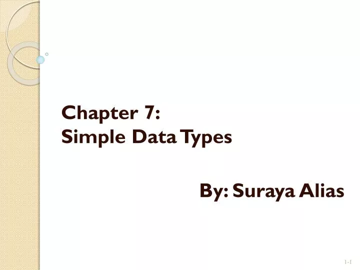 chapter 7 simple data types by suraya alias