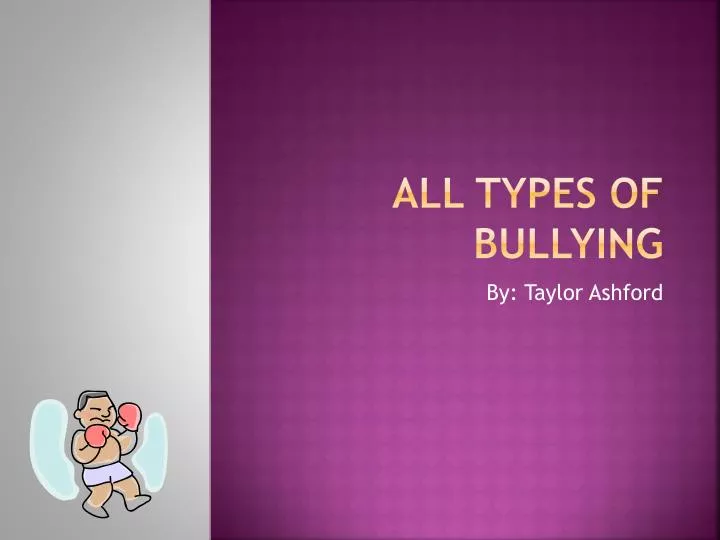 all types of bullying