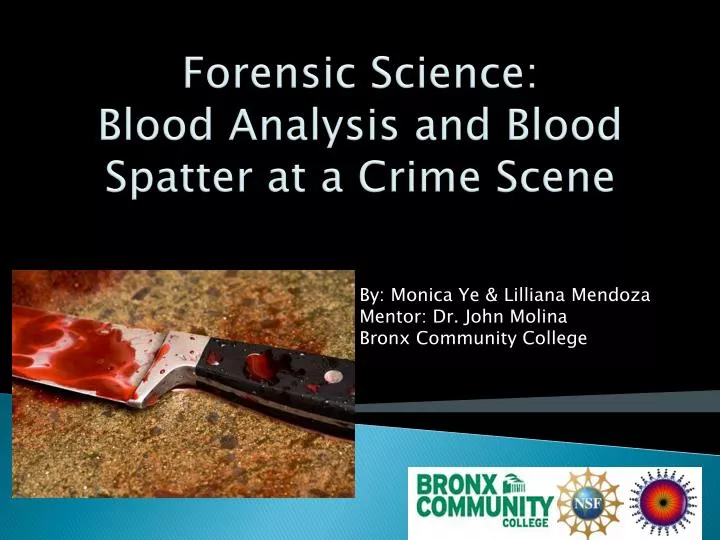 forensic science blood analysis and blood spatter at a crime scene