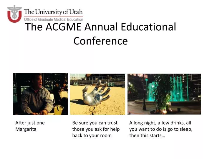 the acgme annual educational conference