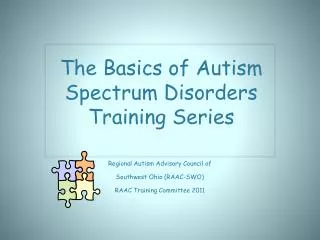 The Basics of Autism Spectrum Disorders Training Series