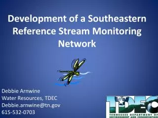 Development of a Southeastern Reference Stream Monitoring Network