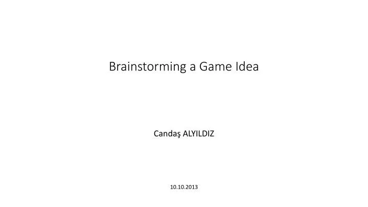 brainstorming a game idea