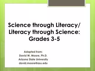Science through Literacy/ Literacy through Science: Grades 3-5