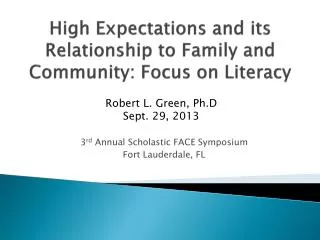High Expectations and its Relationship to Family and Community: Focus on Literacy