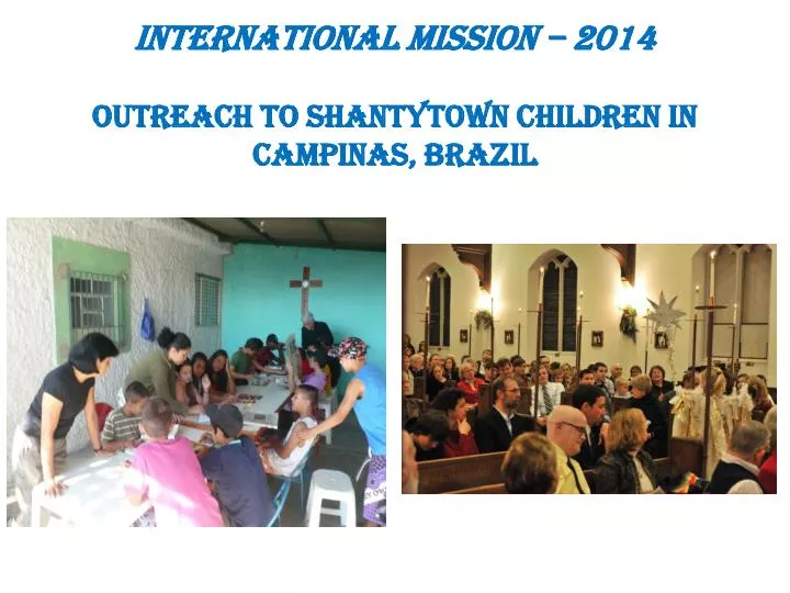 international mission 2014 outreach to shantytown children in campinas brazil