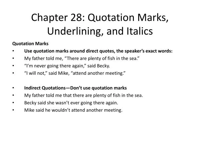 chapter 28 quotation marks underlining and italics