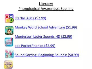Literacy: Phonological Awareness, Spelling