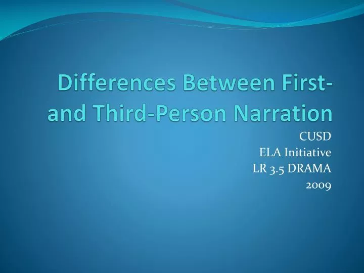 differences between first and third person narration
