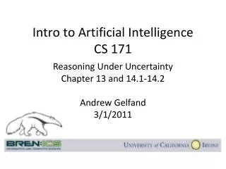 Intro to Artificial Intelligence CS 171