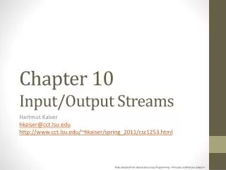 Chapter 10 Input/Output Streams