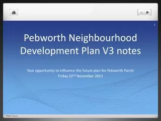 Pebworth Neighbourhood Development Plan V3 notes