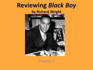 reviewing black boy by richard wright