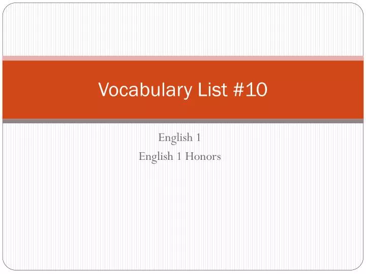 vocabulary list 10