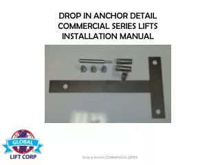 DROP IN ANCHOR DETAIL COMMERCIAL SERIES LIFTS INSTALLATION MANUAL
