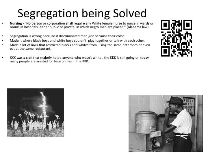 segregation being solved
