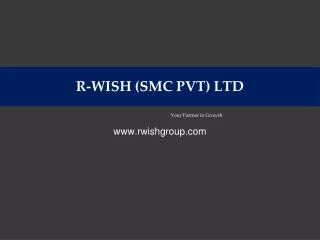 R-WISH (SMC PVT) LTD