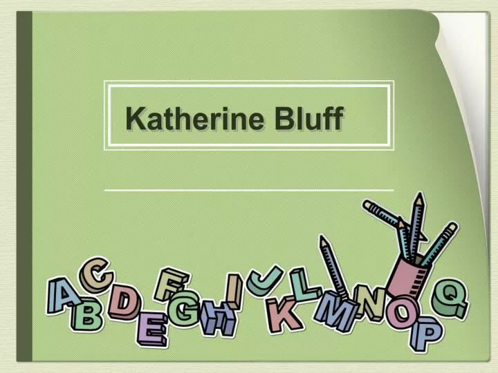 katherine bluff