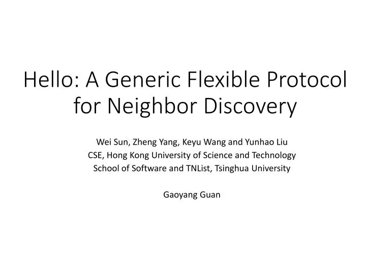 hello a generic flexible protocol for neighbor discovery