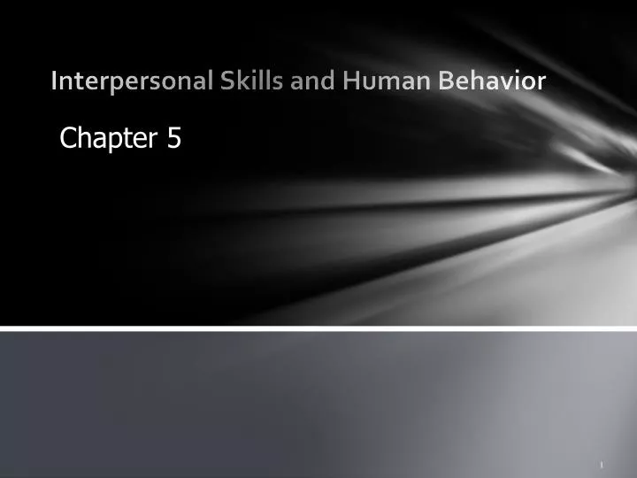 interpersonal skills and human behavior