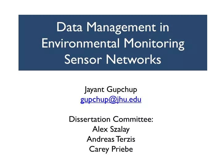 data management in environmental monitoring sensor networks