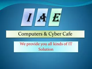 Computers &amp; Cyber Cafe