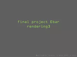 final p roject [bar rendering]
