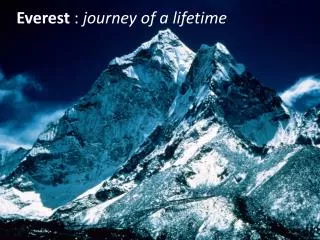 Everest : journey of a lifetime