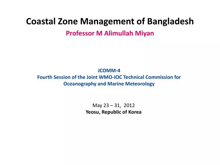 coastal zone management of bangladesh professor m alimullah miyan